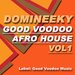 Good Voodoo Afro House Sampler, Vol 1