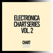 Electronica Chart Series, Vol 2