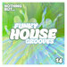Nothing But... Funky House Grooves, Vol 14