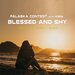 Blessed & Shy (Veronika & Double F. Remix)