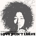 Love Don't Leave