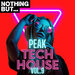 Nothing But... Peak Tech House, Vol 09