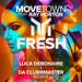 Fresh (Luca Debonaire/Da Clubbmaster Remix)