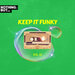 Nothing But... Keep It Funky Vol 23