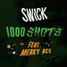 1000 Shots (Explicit)