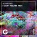 I Can't Feel My Face (Original Mix)