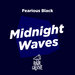 Midnight Waves