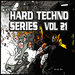 Hard Techno Series, Vol 21