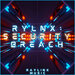 RYLNX: Security Breach (Explicit)