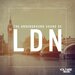 The Underground Sound Of London