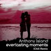 Everlasting Moments (I Chill Mix)