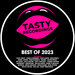 Tasty Recordings - Best Of 2023