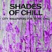 Shades Of Chill, Vol 2 - City Wallpapers For Work Chill Out