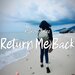 Return Me Back