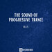 The Sound Of Progressive Trance, Vol 25