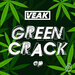Green Crack EP