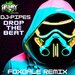 Drop The Beat (Foxdale Remix) (Explicit)