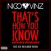 That's How You Know (HEYHEY Remixes) (Explicit)