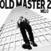 Old Master 2 (Explicit)