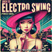 Back To Electro Swing