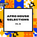 Nothing But... Afro House Selections, Vol 26