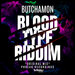 Blood Type Riddim