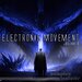 Electronic Movement, Vol 9