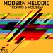 Modern Melodic Techno & House, Vol 7