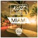 Miami (The Burgs & Rey Vercosa Remix)