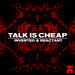 Talk Is Cheap