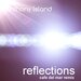 Reflections (Cafe Del Mar Remix)