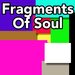 Fragments Of Soul
