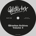 The Shapeshifters / Michael Gray / Art Of Tones / Inaya Day / Qwestlife - Glitterbox Archives Vol 4