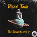 Disco Tech - The Reworks Vol 2