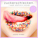 Zuckerschlecken Vol 13 (Sweet Electronic Sounds)