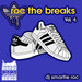 Roc The Breaks, Vol 4 (Explicit)