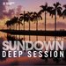 Sundown Deep Session, Vol 5