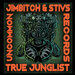 True Junglist (Jimbitch & Stivs Remix)