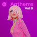 Anthems Vol 8