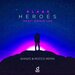 Heroes (Shinzo & Rocco Remix)