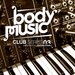 Body Music - Club Series 03