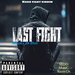 Last Fight (Official Music)