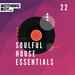 Nothing But... Soulful House Essentials, Vol 22