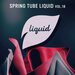 Spring Tube Liquid Vol 18