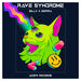 Rave Syndrome