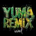 Yuma (Francis Mercier Remix)