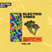 Nothing But... Electro Vibes, Vol 28
