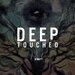 Deep Touched Vol 7