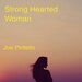 Strong Hearted Woman