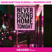 Never Going Home Tonight (HEADER Remix)
